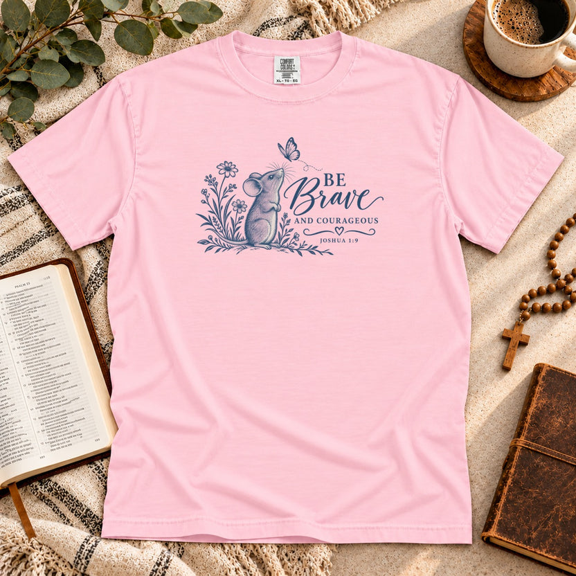 Brave Together Be Brave & Courageous – Mercy Worn