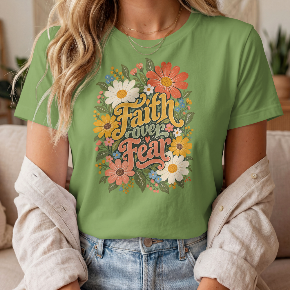 Faith Over Fear Floral